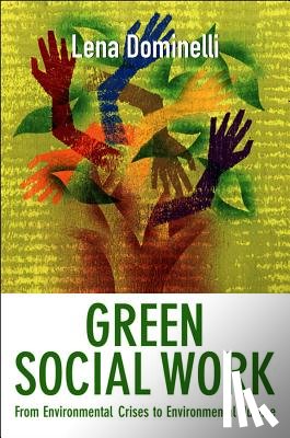 Dominelli, Lena (Durham University) - Green Social Work