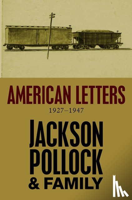 Pollock, Jackson - American Letters