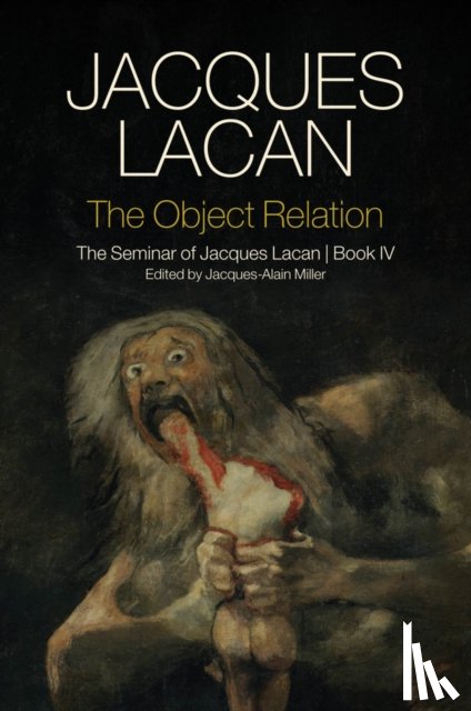 Lacan, Jacques - The Object Relation