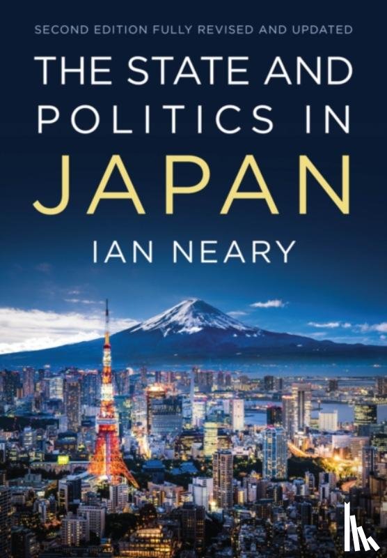 Neary, Ian (University of Essex) - The State and Politics In Japan
