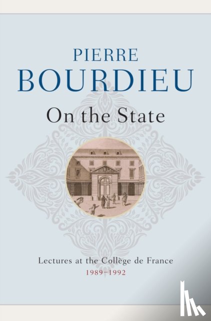 Bourdieu, Pierre - On the State