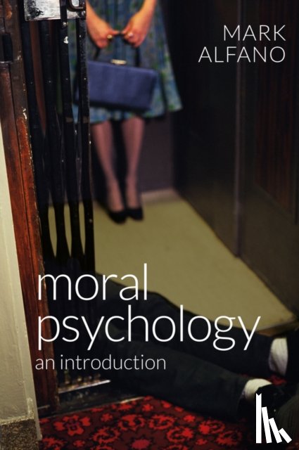 Alfano, Mark - Moral Psychology