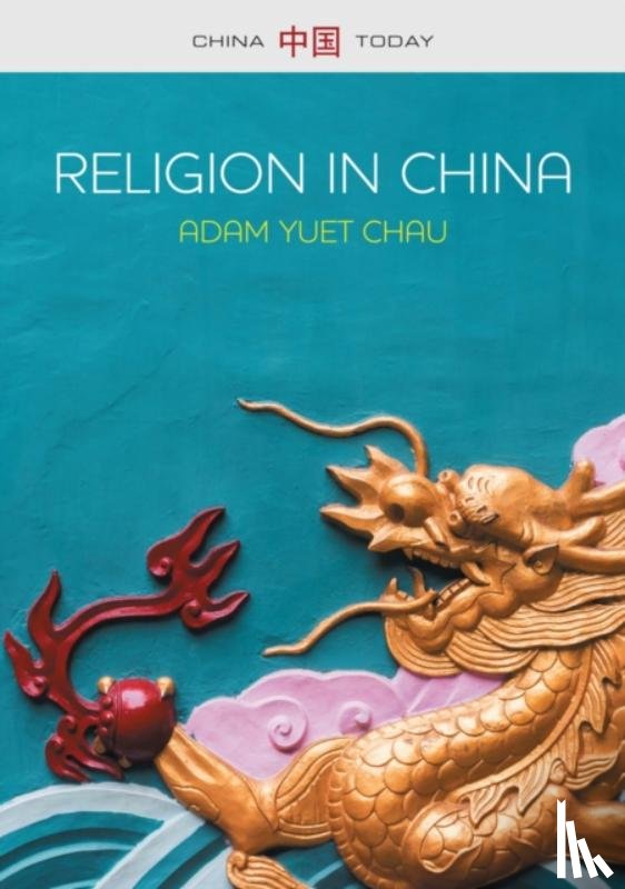 Chau, Adam Yuet - Religion in China