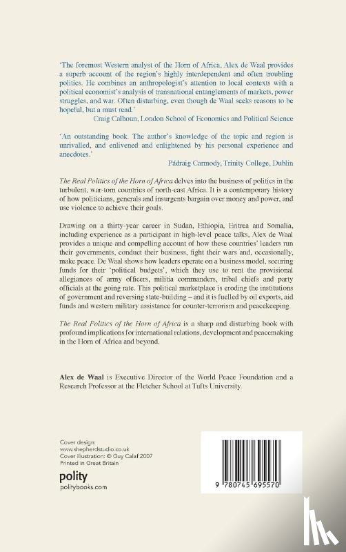de Waal, Alex - The Real Politics of the Horn of Africa