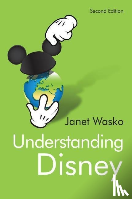Wasko, Janet (University of Oregon) - Understanding Disney