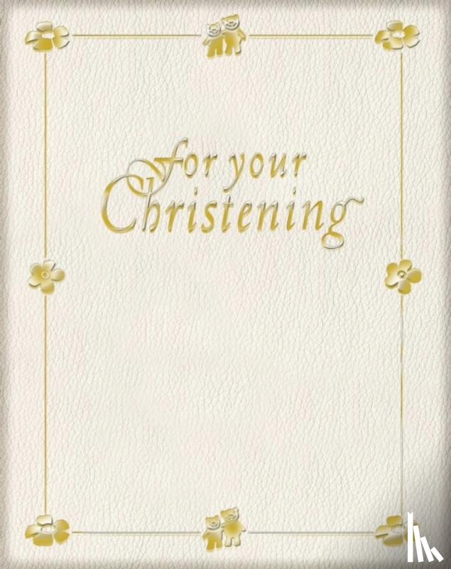  - For Your Christening