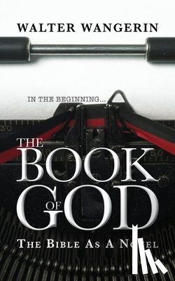 Wangerin, Walter - The Book of God