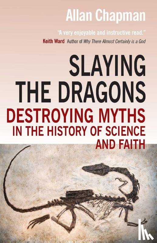 Allan Chapman - Slaying the Dragons
