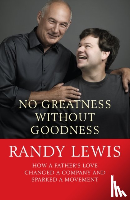 Lewis, Randy - No Greatness Without Goodness