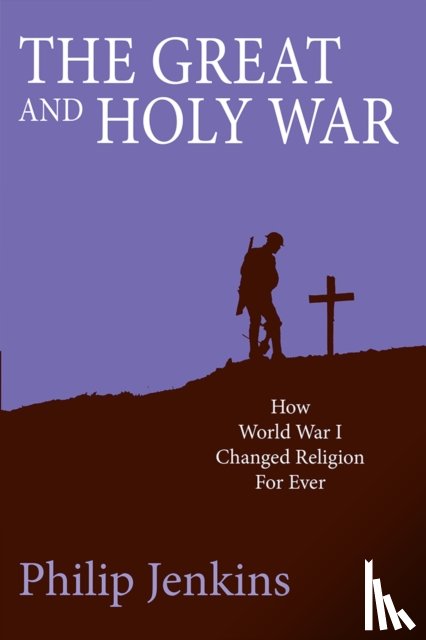 Jenkins, Philip - The Great and Holy War