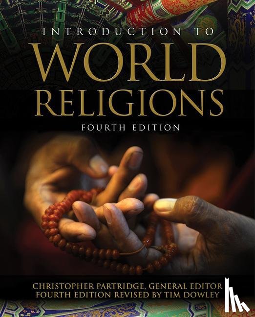 Dowley, Tim, Partridge, Christopher - Introduction to World Religions