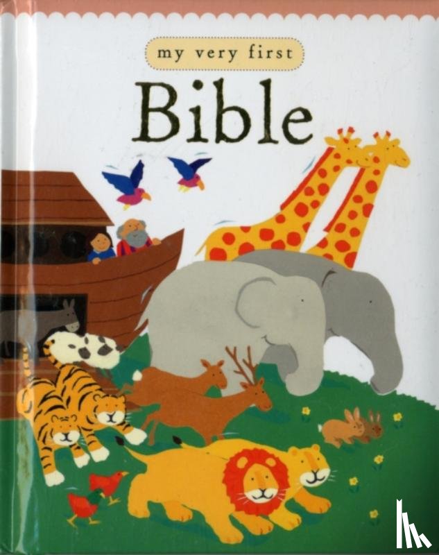 Rock, Lois - My Very First Bible