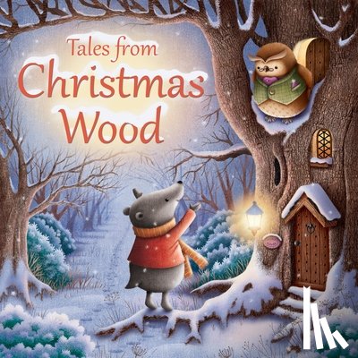 Senior, Suzy - Tales from Christmas Wood