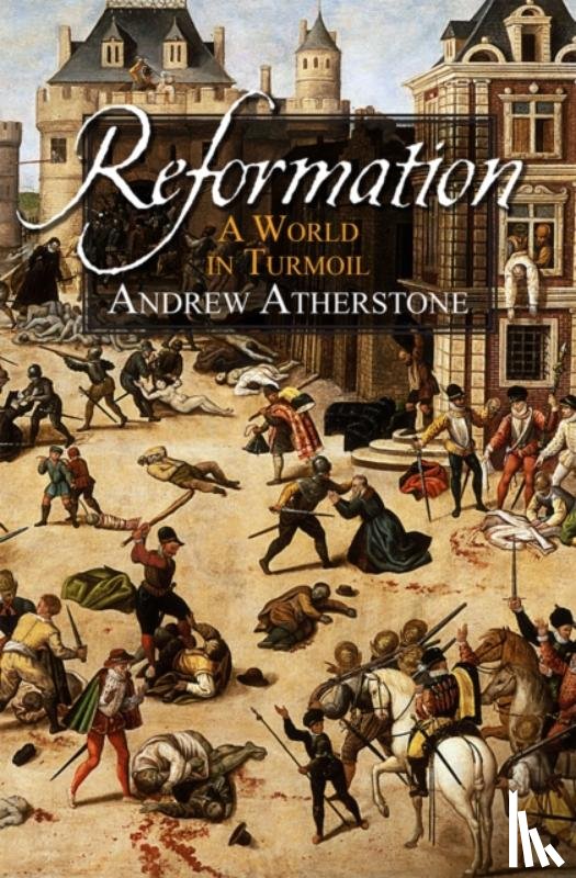 Atherstone, Andrew (Author) - Reformation