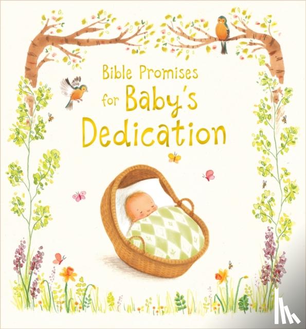 Woodward, Antonia, Piper, Sophie - Bible Promises for Baby's Dedication