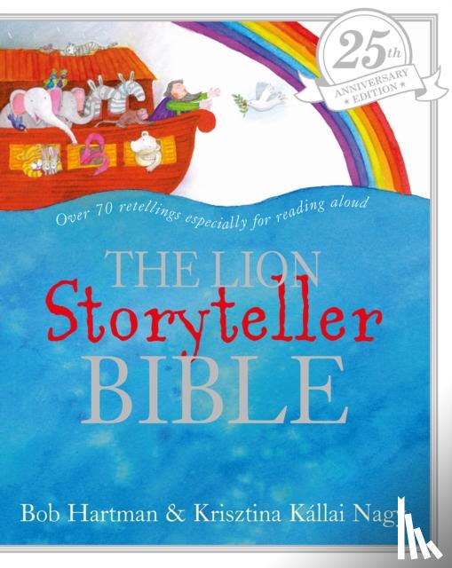 Hartman, Bob - The Lion Storyteller Bible 25th Anniversary Edition