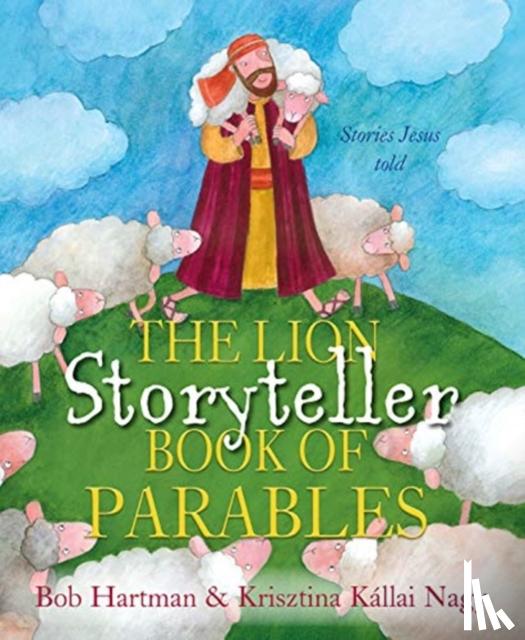 Hartman, Bob - The Lion Storyteller Book of Parables