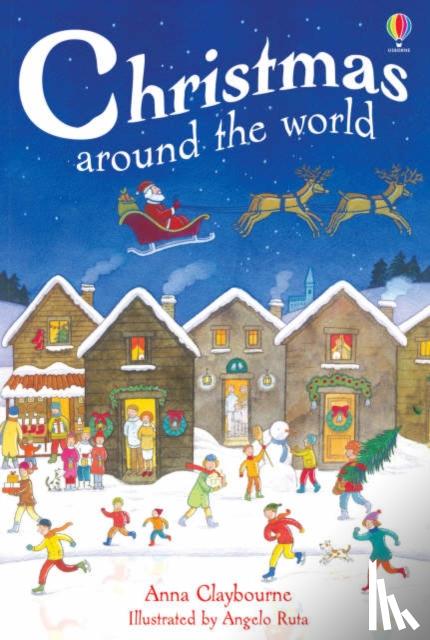 Claybourne, Anna - Christmas Around the World