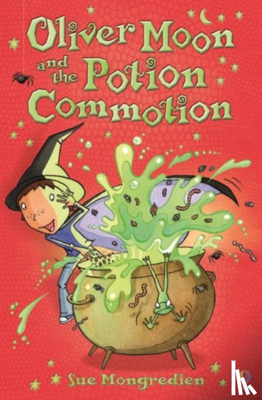 Mongredien, Sue - Oliver Moon and the Potion Commotion