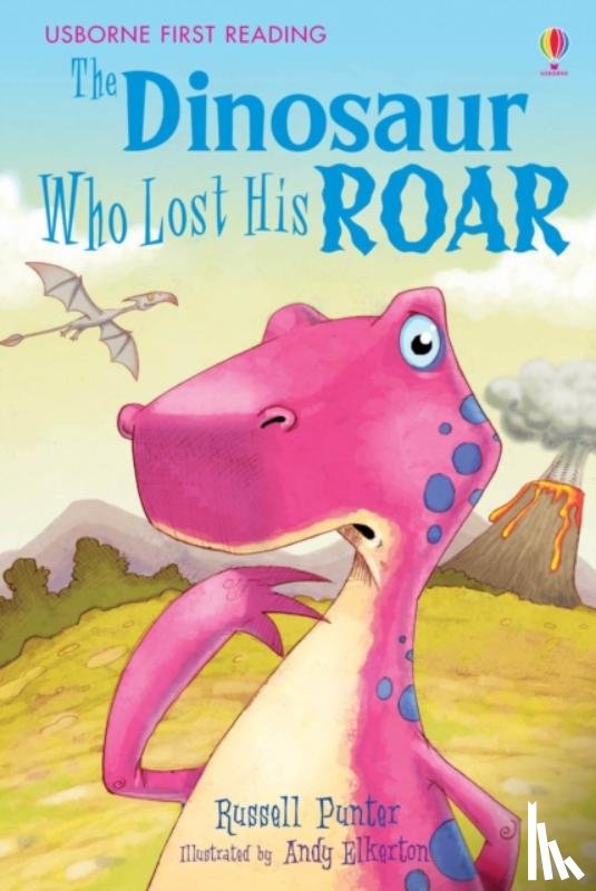 Punter, Russell - Dinosaur Tales: The Dinosaur Who Lost His Roar