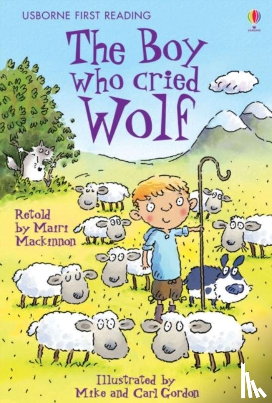 Mackinnon, Mairi - The Boy who cried Wolf