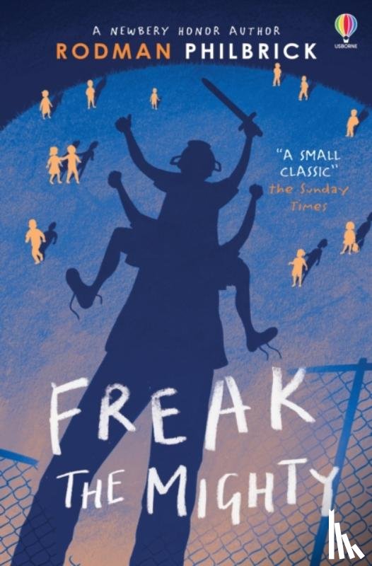 Philbrick, Rodman - Freak the Mighty