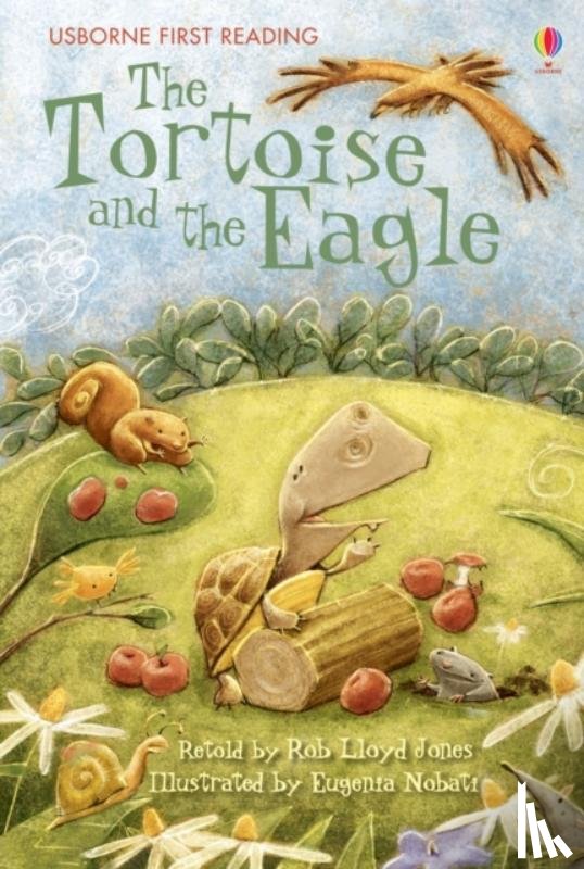 Jones, Rob Lloyd - The Tortoise and the Eagle