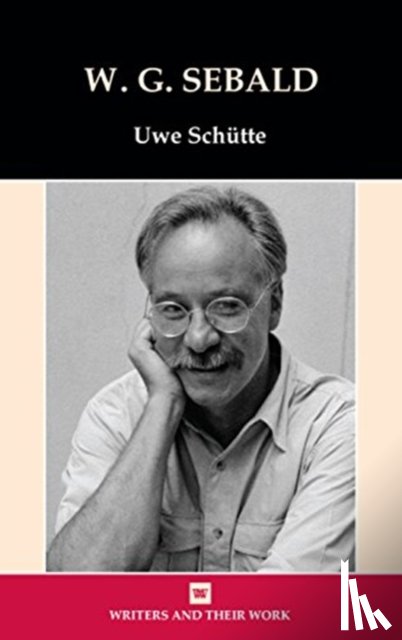 Schütte, Uwe - W. G. Sebald