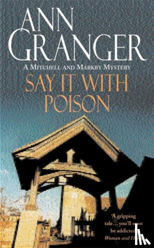 Granger, Ann - Say it with Poison (Mitchell & Markby 1)