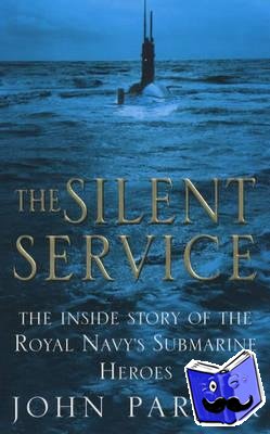 Parker, John - The Silent Service