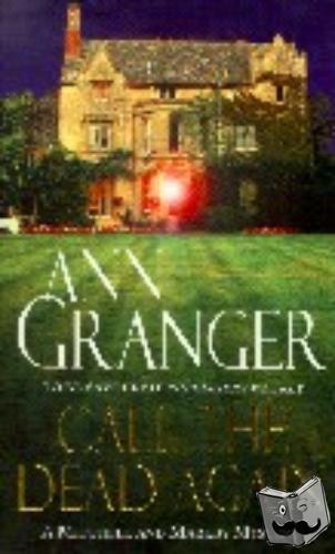 Granger, Ann - Call the Dead Again (Mitchell & Markby 11)