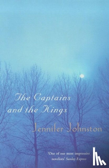 Johnston, Jennifer - The Captains and the Kings