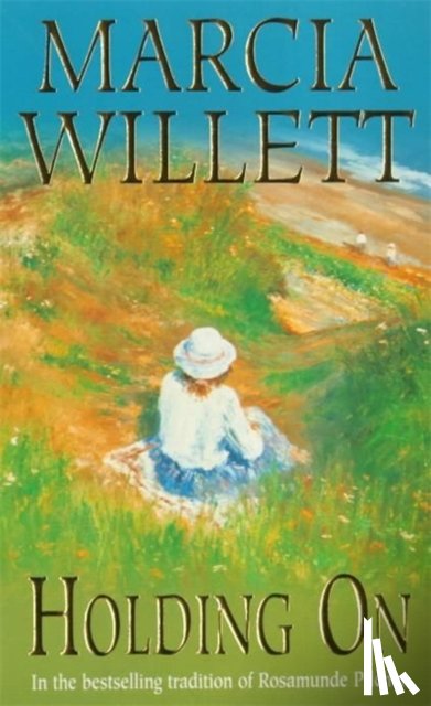 Willett, Marcia - Holding On (The Chadwick Family Chronicles, Book 2)