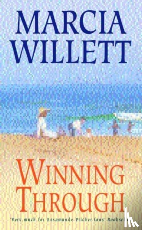 Willett, Marcia - Winning Through (The Chadwick Family Chronicles, Book 3)