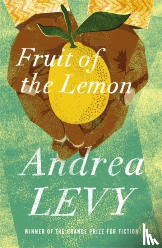 Levy, Andrea - Fruit of the Lemon