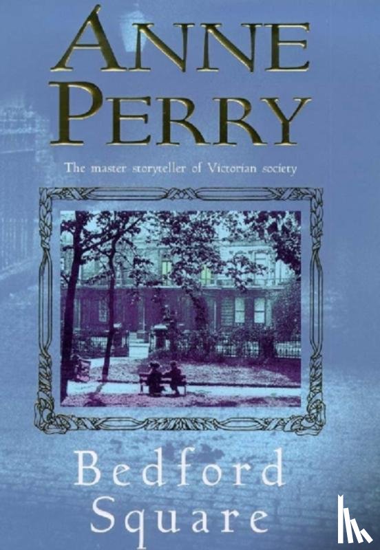 Perry, Anne - Bedford Square (Thomas Pitt Mystery, Book 19)