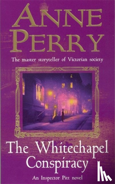 Perry, Anne - The Whitechapel Conspiracy (Thomas Pitt Mystery, Book 21)