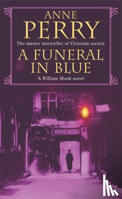 Perry, Anne - A Funeral in Blue (William Monk Mystery, Book 12)