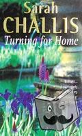 Challis, Sarah - Turning for Home