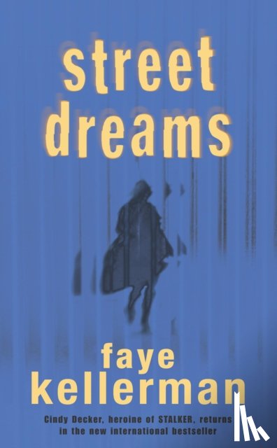 Kellerman, Faye - Street Dreams