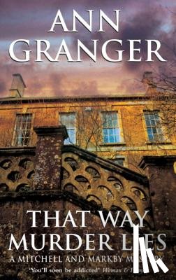 Granger, Ann - That Way Murder Lies (Mitchell & Markby 15)
