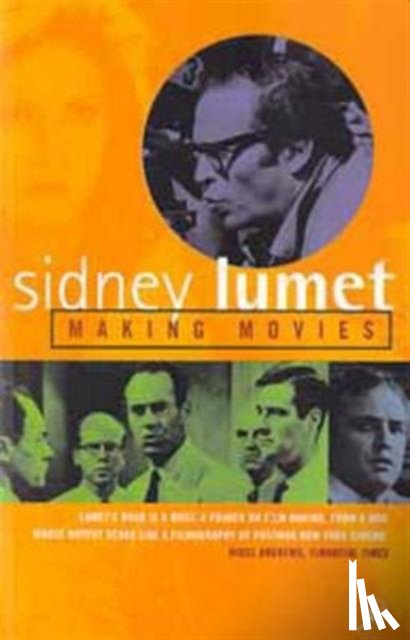 Lumet, Sidney - Making Movies