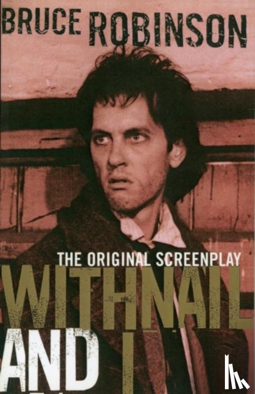 Robinson, Bruce - Withnail and I