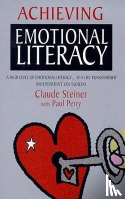 Steiner, Claude, Perry, Paul - Achieving Emotional Literacy