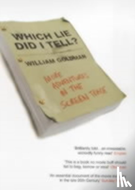 Goldman, William - Which Lie Did I Tell?