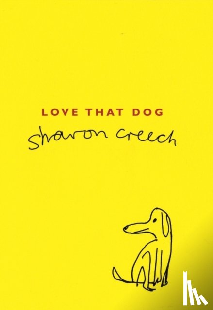 Creech, Sharon - Love That Dog