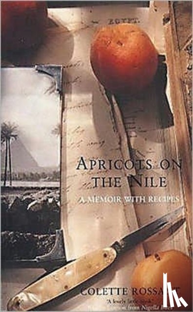 Rossant, Colette - Apricots on the Nile