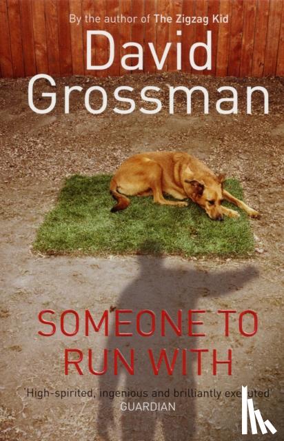 Grossman, David - Someone to Run with