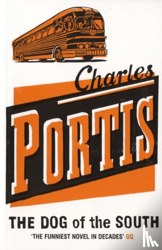 Portis, Charles - The Dog of the South