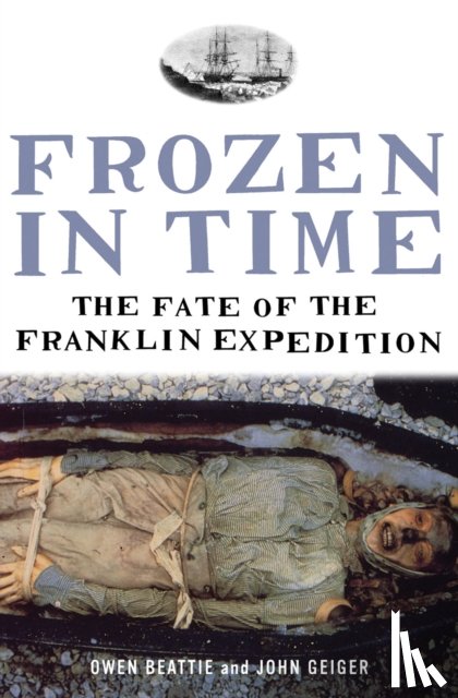 Geiger, John, Beattie, Owen - Frozen in Time